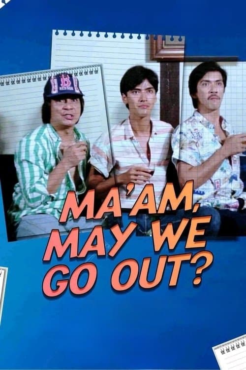 Ma'am, May We Go Out?のポスター