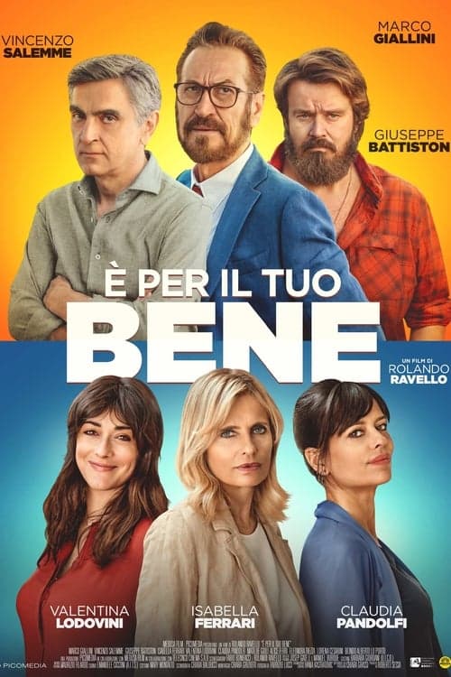 È per il tuo beneのポスター