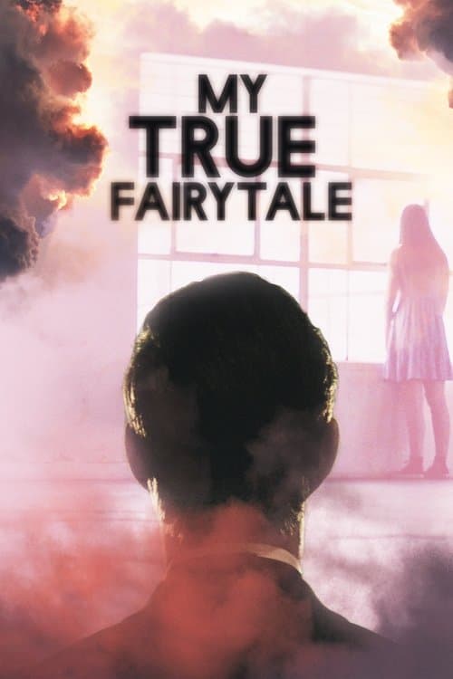 My True Fairytaleのポスター