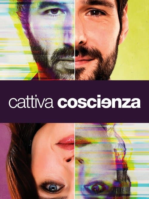 Cattiva Coscienzaのポスター