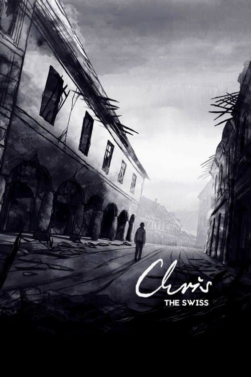 Chris the Swissのポスター