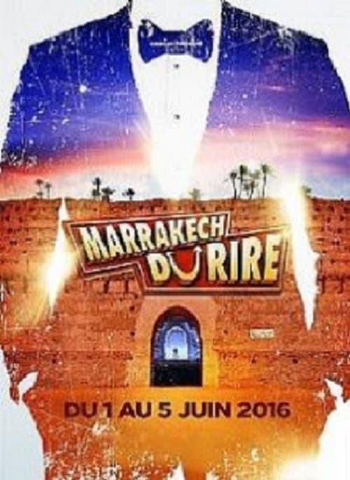 Jamel et ses amis au Marrakech du rire 2016のポスター