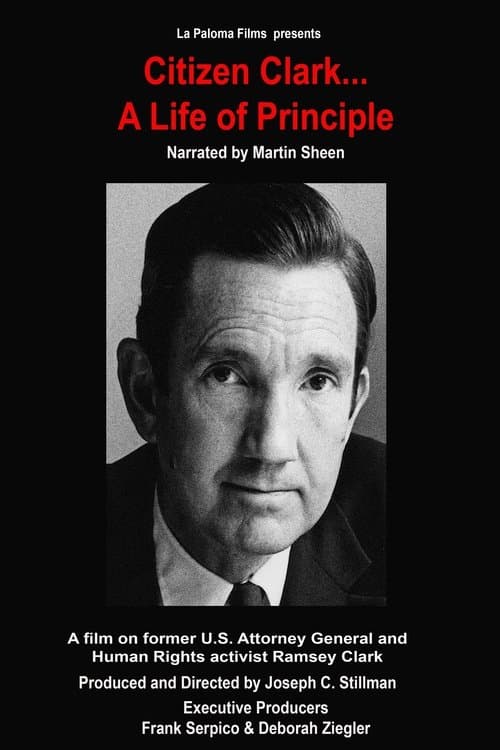 Citizen Clark... A Life of Principleのポスター