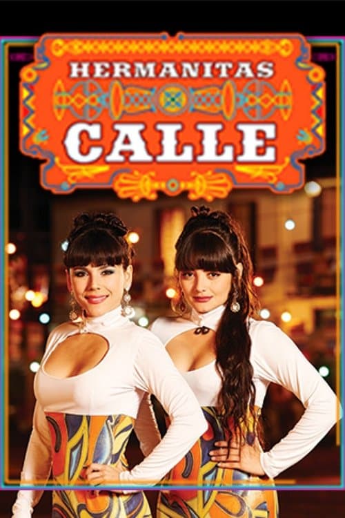 Las Hermanitas Calleのポスター