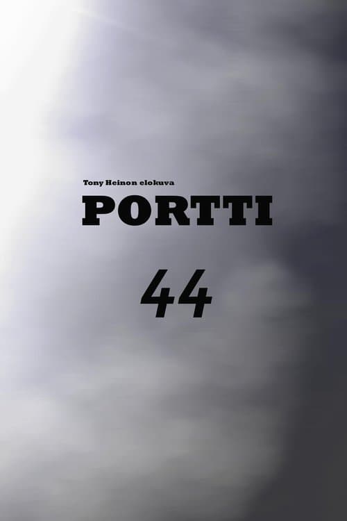 Portti 44のポスター
