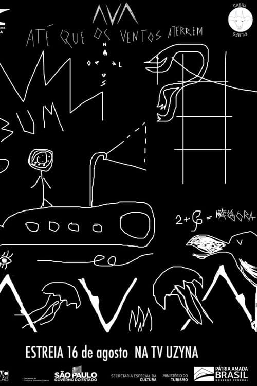 Avá - Até Que os Ventos Aterremのポスター