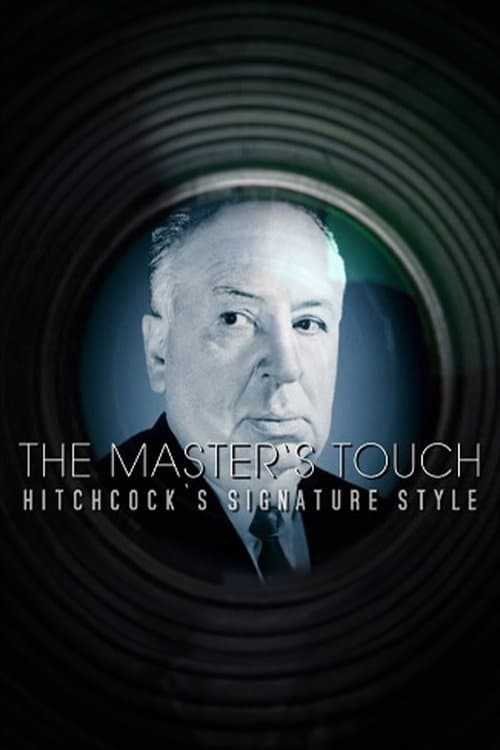 The Master's Touch: Hitchcock's Signature Styleのポスター