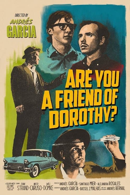 Are You a Friend of Dorothy?のポスター