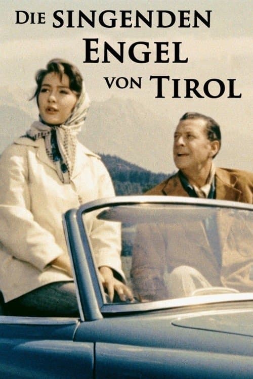 Die singenden Engel von Tirolのポスター