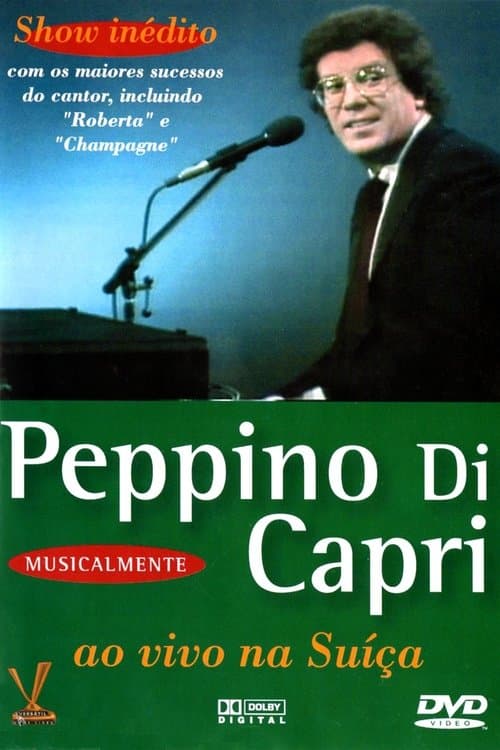Peppino Di Capri: Ao Vivo Na Suíçaのポスター