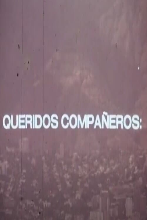 Queridos compañerosのポスター