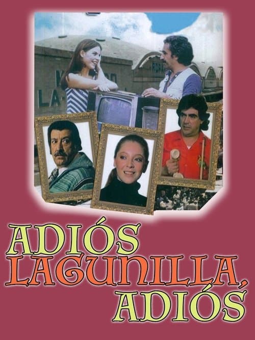 Adiós Lagunilla, adiósのポスター