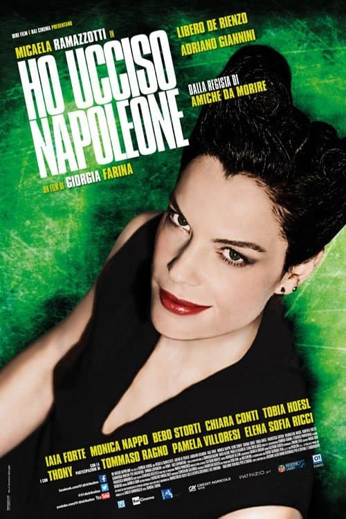 Ho ucciso Napoleoneのポスター