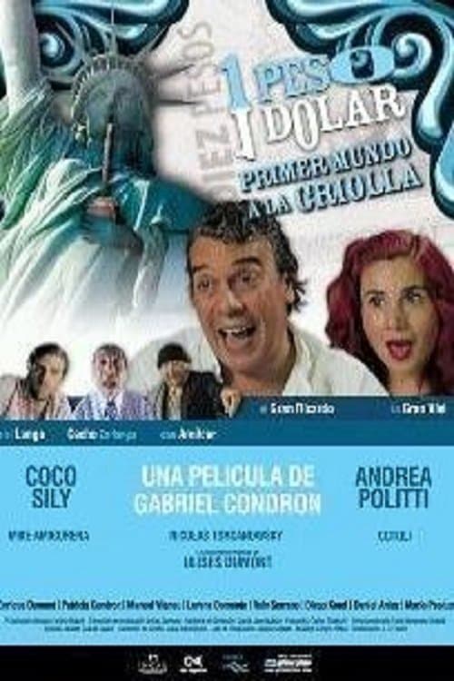 Un peso, un dolarのポスター