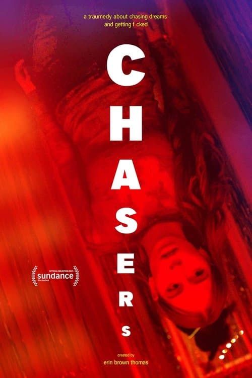 Chasersのポスター