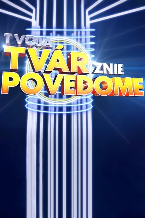 Tvoja tvár znie povedomeのポスター