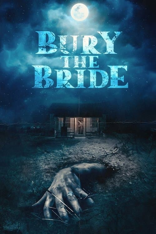 Bury the Brideのポスター