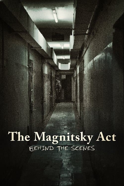 The Magnitsky Act: Behind the Scenesのポスター