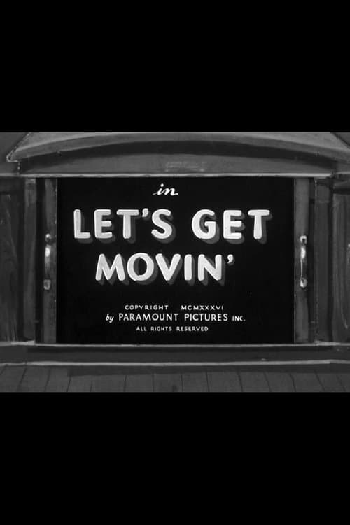 Let's Get Movin'のポスター