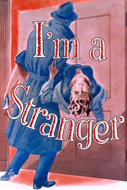 I'm A Strangerのポスター