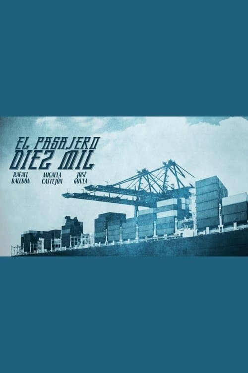 El pasajero diez milのポスター