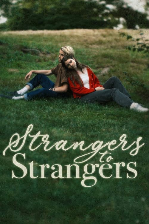 Strangers to Strangersのポスター
