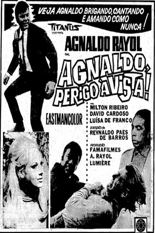 Agnaldo, Perigo à Vistaのポスター
