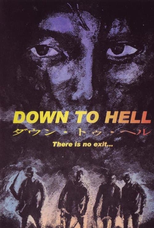 Down to Hellのポスター