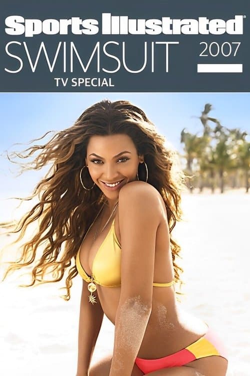 Sports Illustrated: Swimsuit 2007 TV Specialのポスター