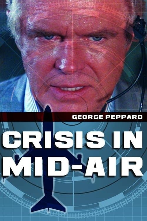 Crisis in Mid-Airのポスター