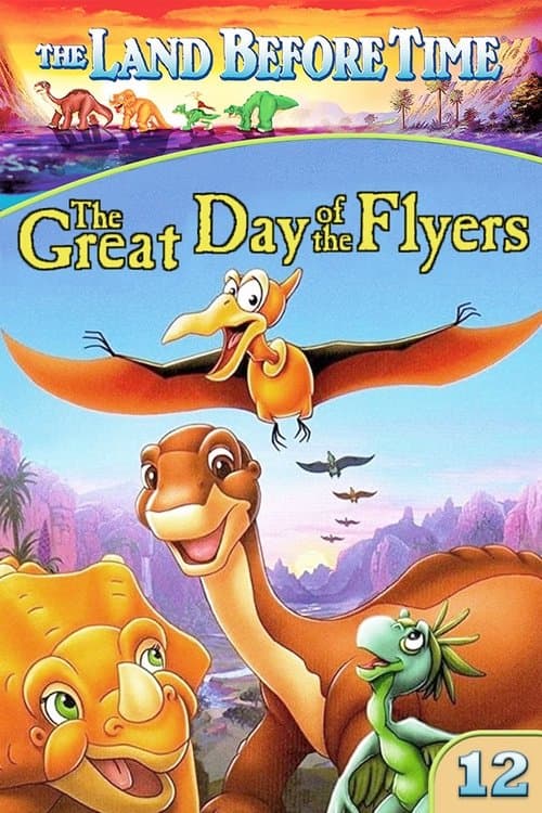 The Land Before Time XII: The Great Day of the Flyersのポスター