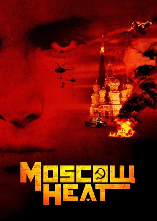Moscow Heatのポスター