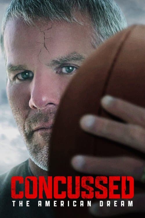 Concussed: The American Dreamのポスター
