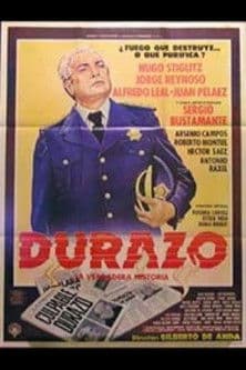 Durazo: La verdadera historiaのポスター