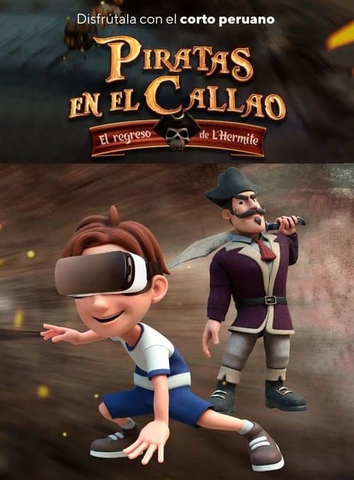Piratas en el Callao y el Regreso de L'Hermiteのポスター