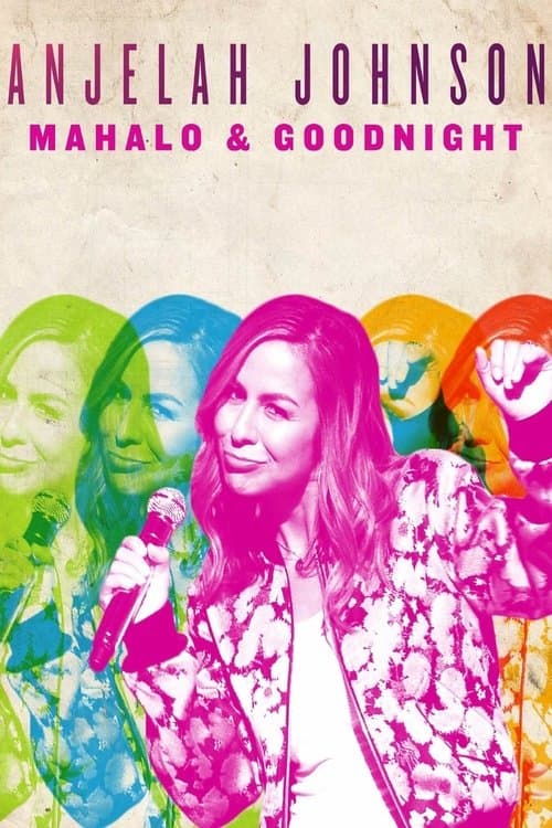 Anjelah Johnson: Mahalo & Goodnightのポスター