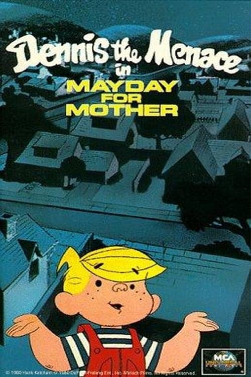 Dennis the Menace in Mayday for Motherのポスター