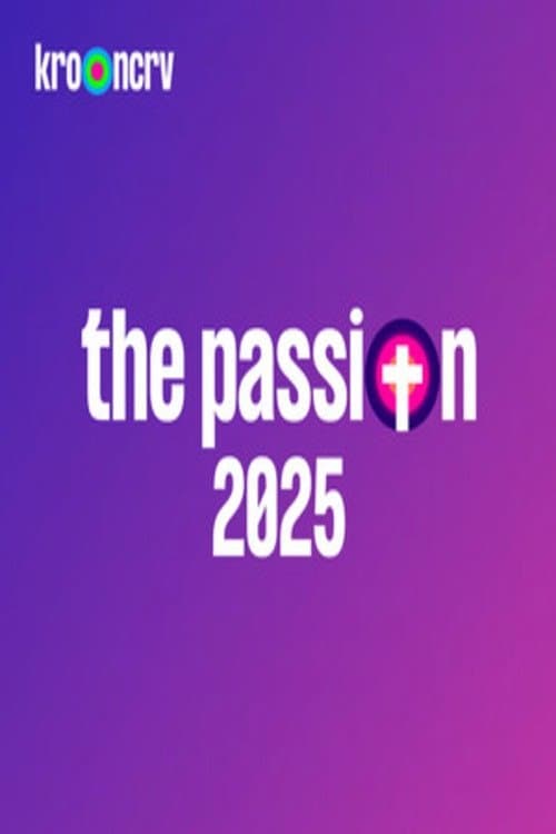 The Passion 2025: Live in Terneuzenのポスター