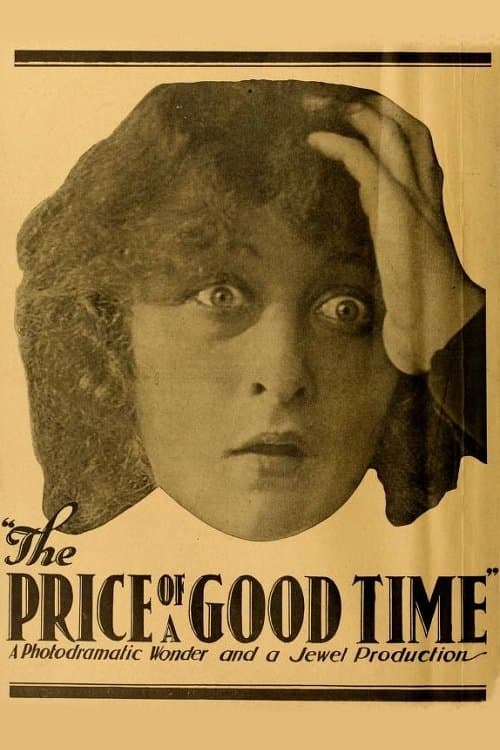 The Price of a Good Timeのポスター