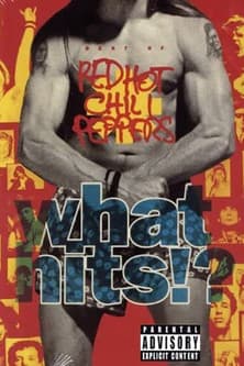 Red Hot Chili Peppers - What Hits!?のポスター