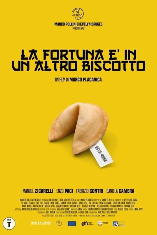 La fortuna è in un altro biscottoのポスター
