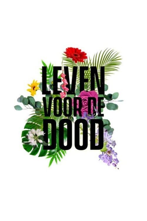 Leven voor de doodのポスター