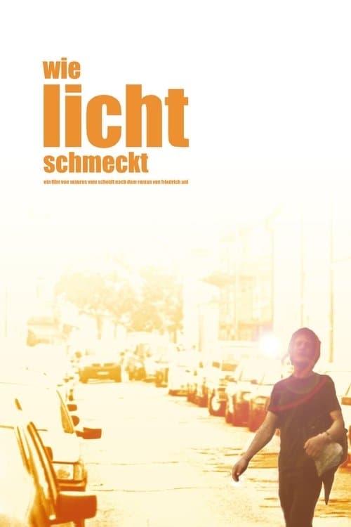 Wie Licht schmecktのポスター