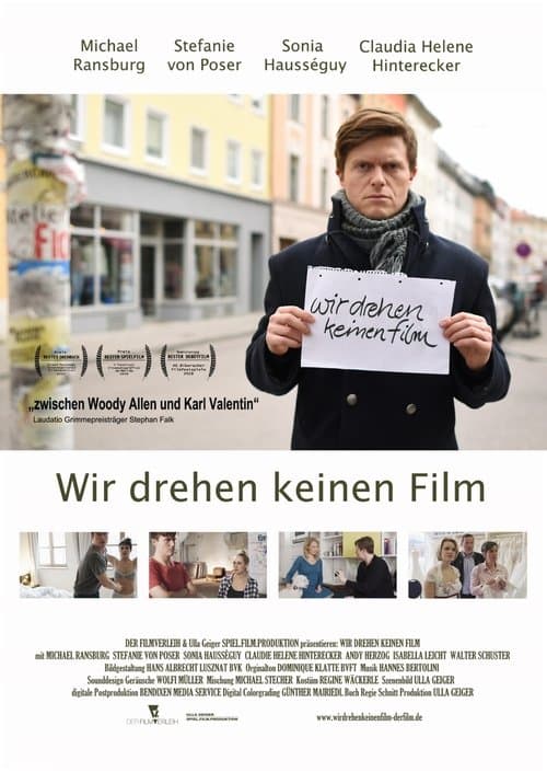 Wir drehen keinen Filmのポスター