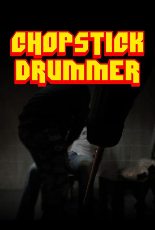 Chopstick Drummerのポスター