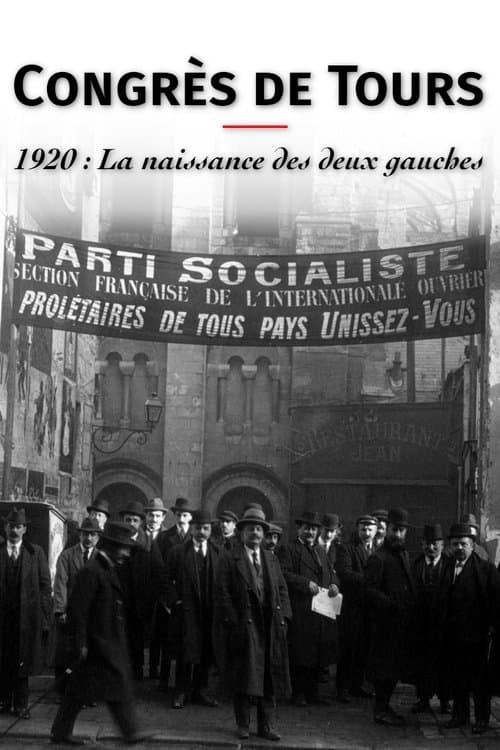 Congrès de Tours. 1920 : La Naissance des deux gauchesのポスター