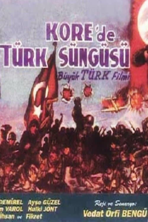 Kore'de Türk Süngüsüのポスター
