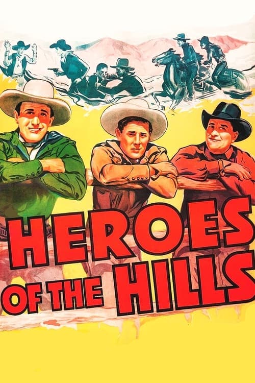 Heroes of the Hillsのポスター