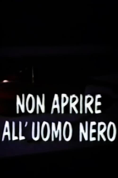 Non aprire all’uomo neroのポスター