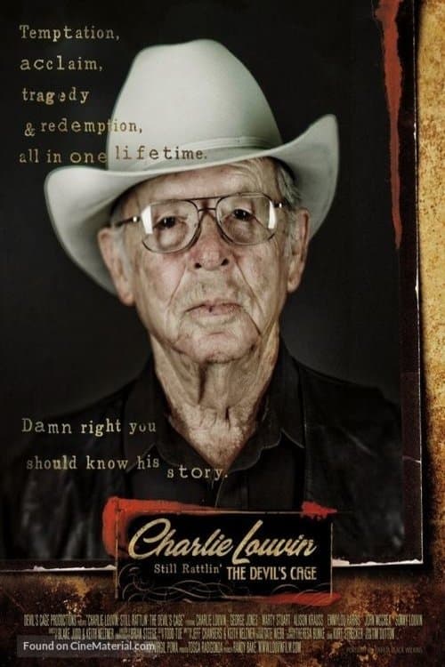 Charlie Louvin: Still Rattlin' the Devil's Cageのポスター